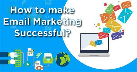 7 Key Elements for Achieving Email Marketing Success