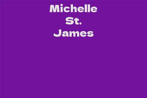About Michelle St James: Personal Details and Physical Attributes