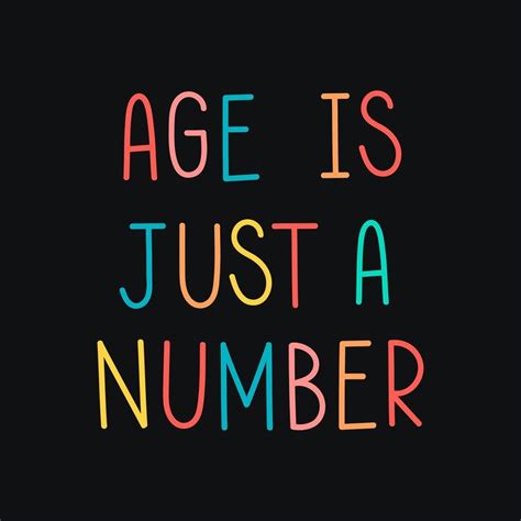Age is Just a Number: Revealing Her Age