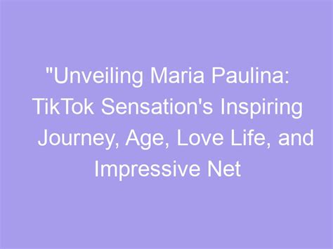 An Insight into the Sensational Journey of Paulina: Unveiling Her Remarkable Story