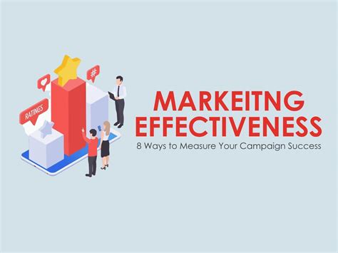 Analyzing and Measuring the Effectiveness of Your Marketing Campaigns
