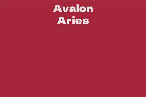 Avalon Aries: A Rising Star in the Entertainment Industry