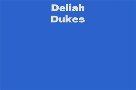 Breaking Barriers: Deliah Dukes' Rise to Fame