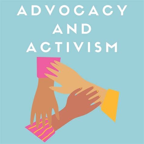 Challenging Stereotypes: Advocacy and Activism