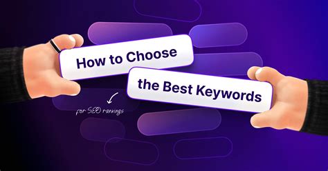 Choosing the Right Keywords for Optimizing Your Website