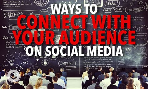 Connect with Your Audience through Social Media