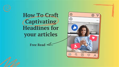 Craft Captivating Headlines