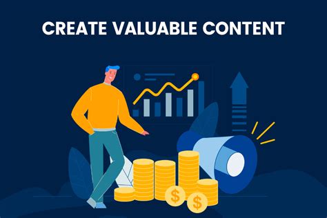 Create Engaging and Valuable Content