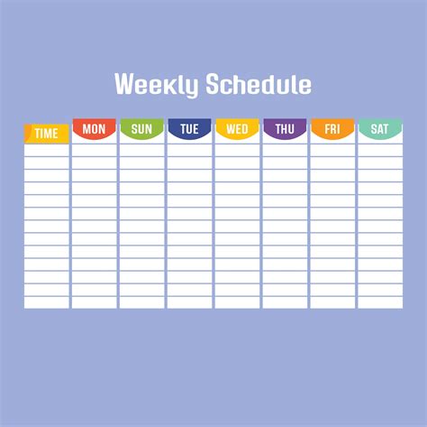 Create a Daily and Weekly Schedule