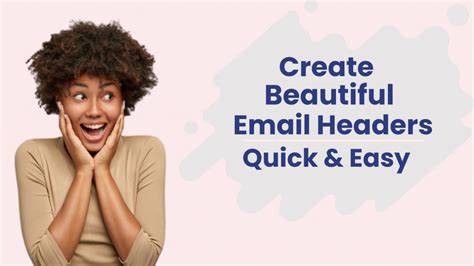 Creating Eye-Catching Email Designs