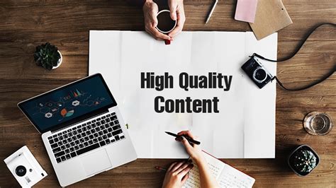 Creating High-Quality and Relevant Content