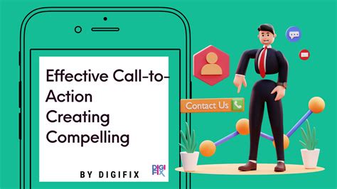 Creating a Compelling Call-to-Action: Driving Action and Engagement