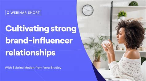 Cultivating Influencer Relationships