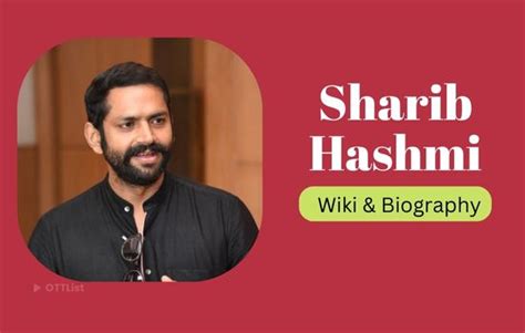 Early Life and Background of Shaarib Hashmi