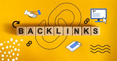 Enhance Your Website's Search Visibility: Tips for Establishing Quality Backlinks
