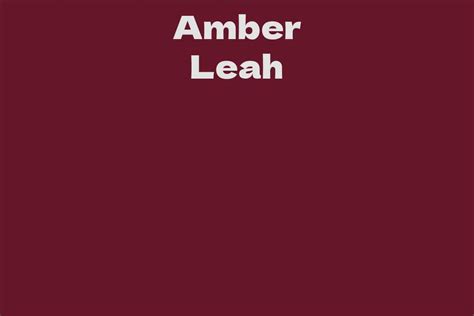 Exploring Amber Leah's Wealth