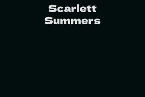 Exploring Scarlett Summers' Talent and Career