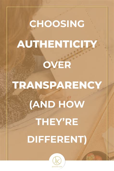 Focus on Authenticity and Transparency
