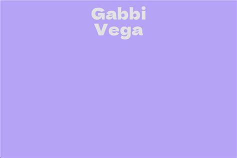 Gabbi Vega: A Promising Talent on the Horizon