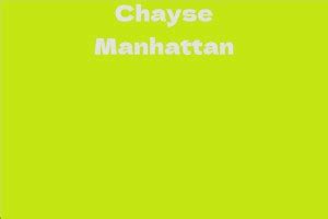 Highlighting Chayse Manhattan's Achievements and Career