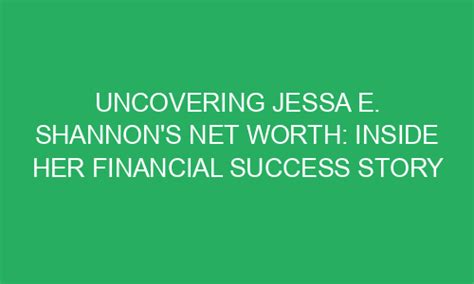 Inside Look at Jessa Rain's Financial Success