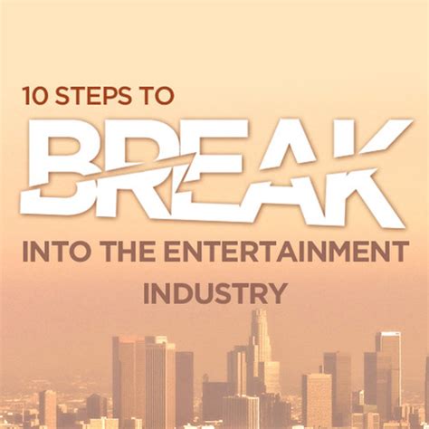 Journey to Hollywood: Breaking into the Entertainment Industry