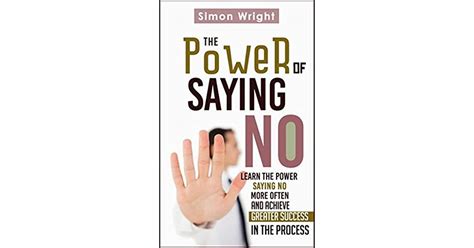 Learn the Power of Saying No