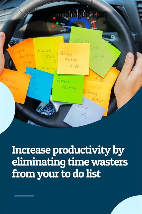 Maximize Productivity by Eliminating Time Wasters