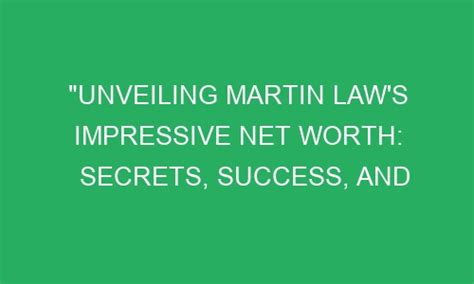 Net Worth Secrets: Discovering the Financial Triumph of a Rising Luminary