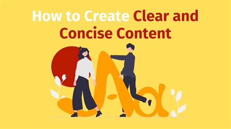 Strategies for Creating Effective Content: Clear and Concise Writing