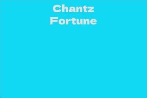 The Astonishing Wealth of Chantz Fortune