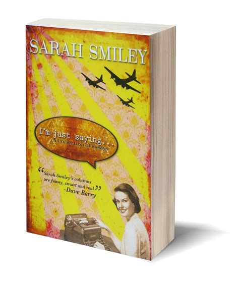 The Evolution of Sarah Smiley's Writing Style