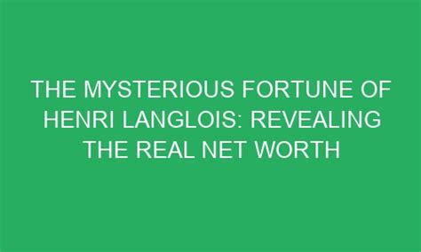 The Fascinating Realm of Mysterious Fortune: Revealing the True Value