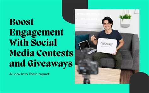The Impact of Contests and Giveaways on Social Media Engagement