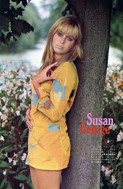 The Life and Times of Susan George