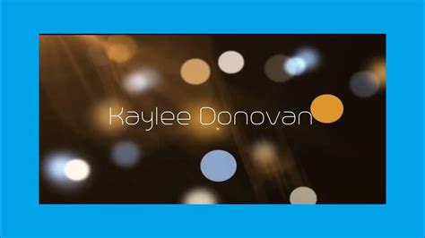 The Multitalented Star: Exploring Kaylee Donovan's Versatility in the Entertainment World