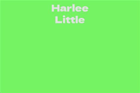 The Rise of Harlee Little: From a Rising Star to Prominent Celebrity