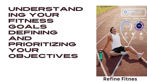 Understanding Your Fitness Objectives
