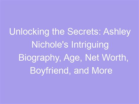 Unlocking the Secrets of Ashley Bowers' Journey to Stardom