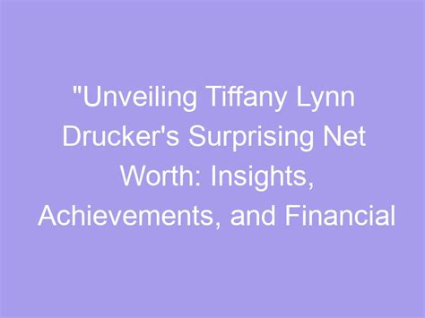 Unveiling Amy Lynn's Financial Success and Journey to Achievement