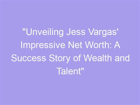 Unveiling Beata Vargas' Financial Success and Wealth