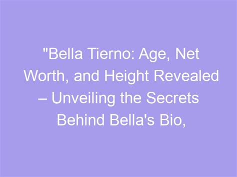 Unveiling Bella Star's Age, Height, and Figure