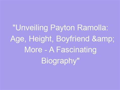 Unveiling Payton Demilo's Age, Height, and Personal Life