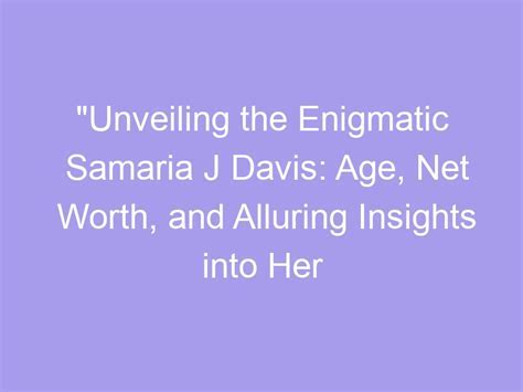 Unveiling the Enigma: Insights into Liz Summers' Age, Height, and Figure