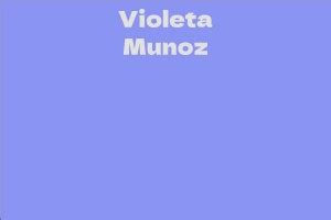 Violeta Munoz: Figure, Net Worth